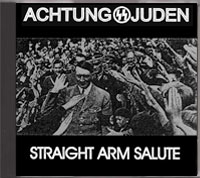 Achtung Juden - Straight Arm Salute - Click Image to Close