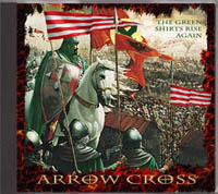 Arrow Cross - The Green Shirts Rise Again