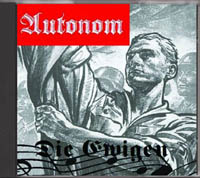 Autonom - Die Ewigen - Click Image to Close