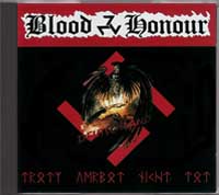 Blood & Honour - Trotz verbot nicht tot - Click Image to Close