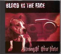 Blood in the Face - Strength thru Hate - Click Image to Close