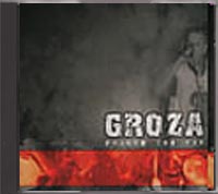 Groza - Pushed too far