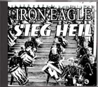 Iron Eagle - Sieg Heil