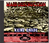 Mass Destruction - Keine Gnade - Click Image to Close