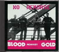 No Remorse - Blood Against Gold - Click Image to Close