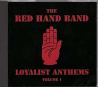 The Red Hand Band - Loyalist Anthems