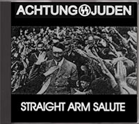 Achtung Juden - Straight Arm Salute