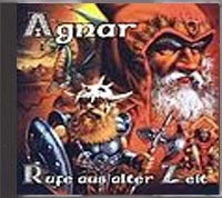 Agnar - Rufe aus alter Zeit