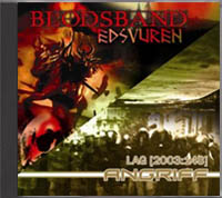 Blodsband - Edsvuren / Angriff - Lag