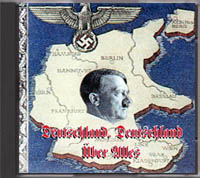 Deutschland Deutschland Ãœber Alles - 3rd Reich Music - Click Image to Close