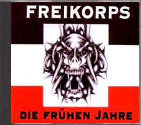Freikorps - Die frühen Jahre