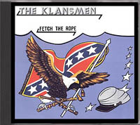 The Klansmen - Fetch the Rope - Click Image to Close