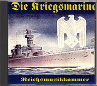 Die Kriegsmarine - 3rd Reich Music