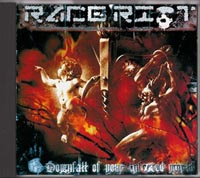 Race Riot - Downfall of your infected world