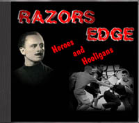 Razors Edge - Heroes and Hooligans