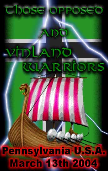 Those Opposed & Vinland Warriors VHS video